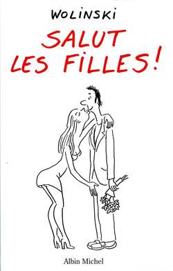 Salut les filles ! | Georges Wolinski