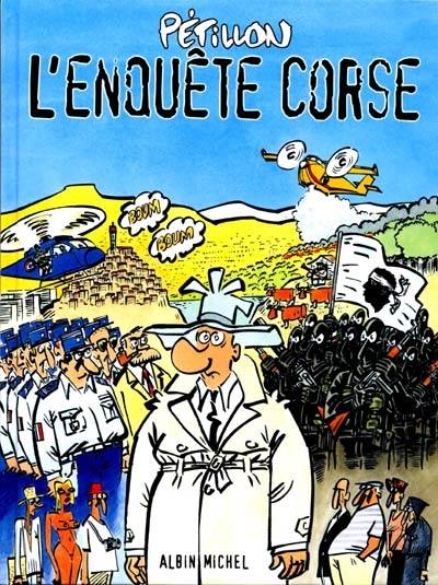 Les aventures de Jack Palmer. Vol. 12. L'enquête corse | René Pétillon