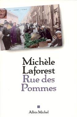 Rue des Pommes | Michele Laforest