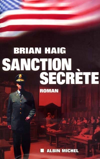 Sanction secrète | Brian Haig, Nicole Hibert