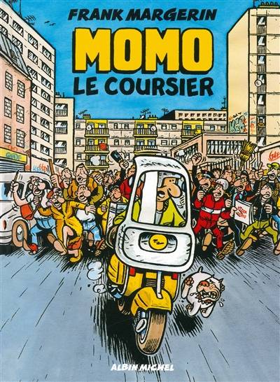 Momo. Vol. 1. Momo le coursier | Frank Margerin