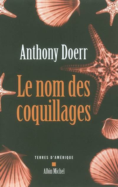 Le nom des coquillages | Anthony Doerr, Valerie Malfoy