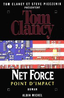 Net Force. Vol. 5. Point d'impact | Jean Bonnefoy