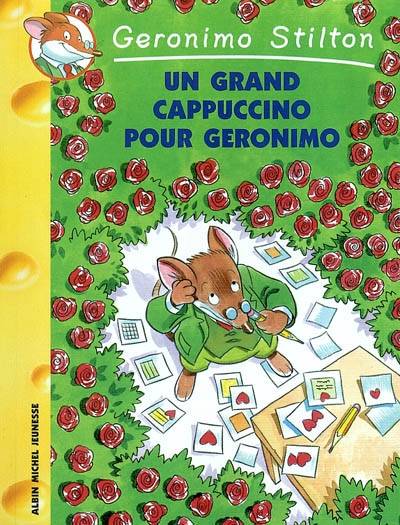 Geronimo Stilton. Vol. 5. Un grand cappuccino pour Géronimo | Geronimo Stilton, Larry Keys, Titi Plumederat