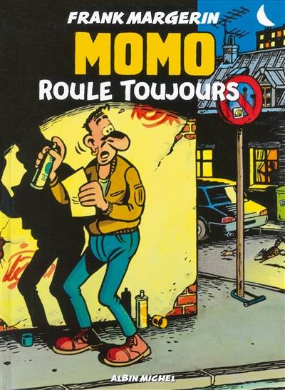 Momo. Vol. 2. Momo roule toujours | Frank Margerin