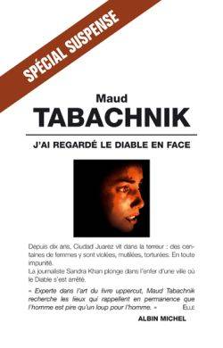 J'ai regardé le diable en face | Maud Tabachnik