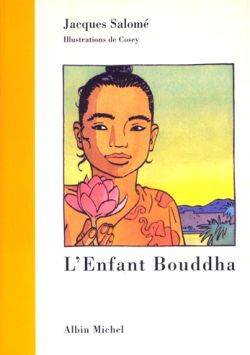 L'enfant Bouddha | Jacques Salome, Cosey