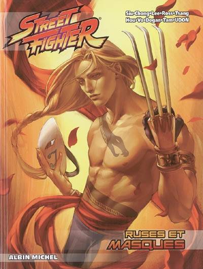 Street Fighter. Vol. 5. Ruses et masques | Ken Siu-Chong, Alvin Lee, Arnold Tsang