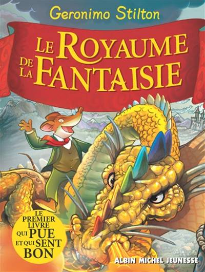 Le royaume de la fantaisie. Vol. 1 | Geronimo Stilton