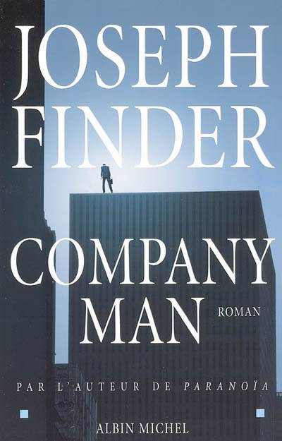 Company man | Joseph Finder, Renaud Morin, Madeleine Nasalik