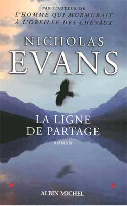 La ligne de partage | Nicholas Evans, Françoise Du Sorbier