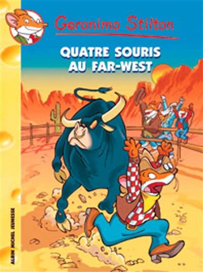 Geronimo Stilton. Vol. 32. Quatre souris au Far West ! | Geronimo Stilton, Titi Plumederat