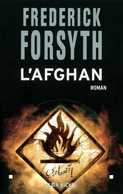 L'Afghan | Frederick Forsyth, Pierre Girard