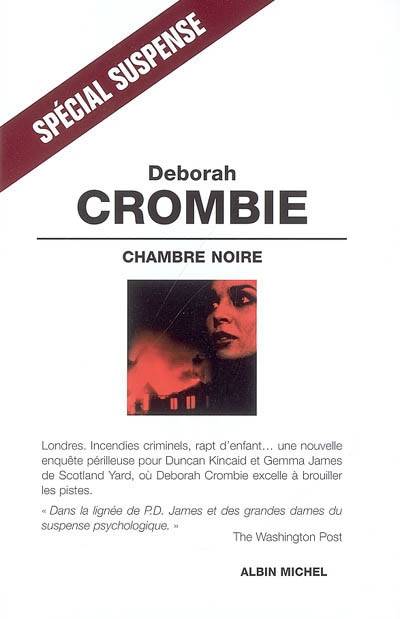 Chambre noire | Deborah Crombie, Nicole Hibert