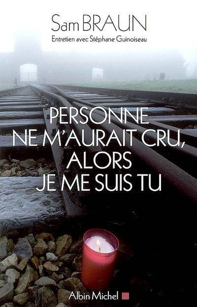 Personne ne m'aurait cru, alors je me suis tu : entretien avec Stéphane Guinoiseau | Sam Braun, Stéphane Guinoiseau