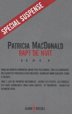 Rapt de nuit | Patricia J. MacDonald, Nicole Hibert