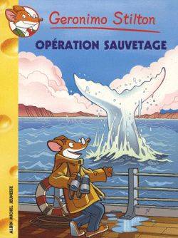 Geronimo Stilton. Vol. 39. Opération sauvetage | Geronimo Stilton, Titi Plumederat