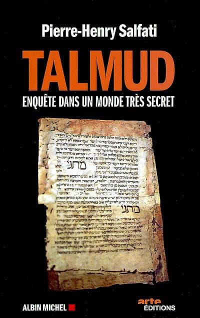 Talmud : enquête dans un monde très secret | Pierre-Henry Salfati