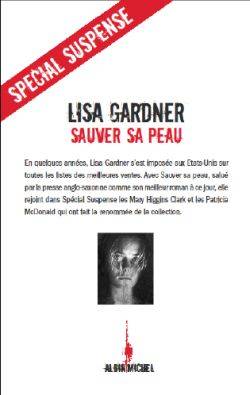 Sauver sa peau | Lisa Gardner, Cécile Deniard