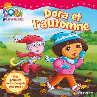 Dora et l'automne | Steven Savitsky, Eric Weiner, Lise Boëll, Marie-Céline Moulhiac, Luc Doligez