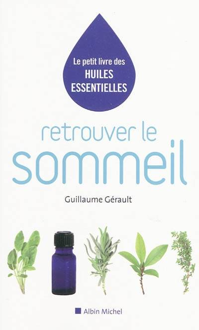 Retrouver le sommeil | Guillaume Gerault, Ronald Mary