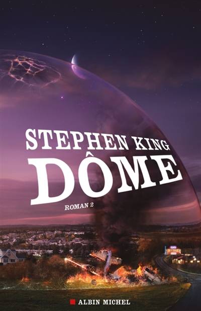 Dôme. Vol. 2 | Stephen King, William Olivier Desmond