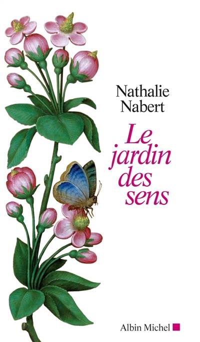 Le jardin des sens | Nathalie Nabert