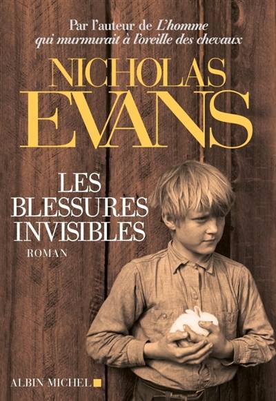 Les blessures invisibles | Nicholas Evans, Nathalie Cunnington