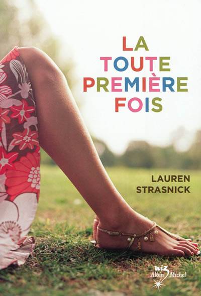 La toute première fois | Lauren Strasnick, Sarah Tardy