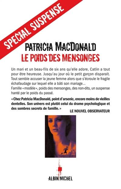 Le poids des mensonges | Patricia J. MacDonald, Nicole Hibert