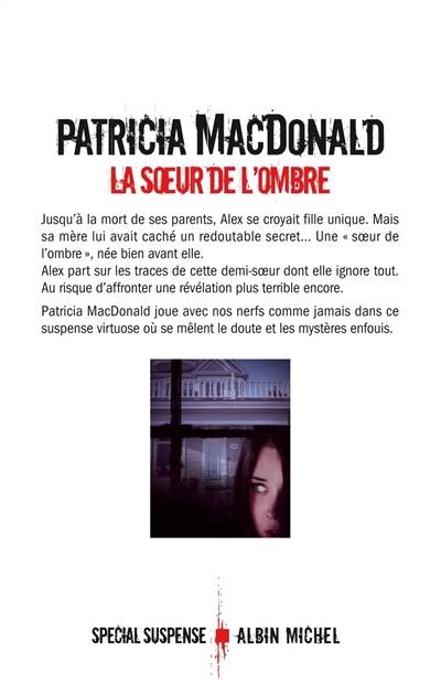 La soeur de l'ombre | Patricia J. MacDonald, Nicole Hibert