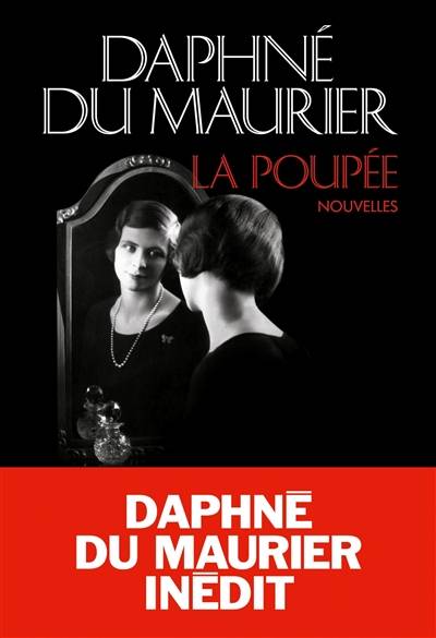 La poupée | Daphne Du Maurier, Marilou Pierrat