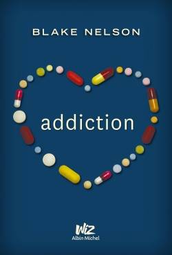 Addiction | Blake Nelson, Cécile Moran