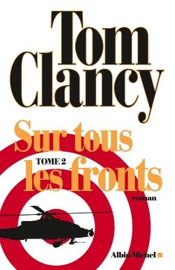 Sur tous les fronts. Vol. 2 | Tom Clancy, Peter Telep, Jean Bonnefoy