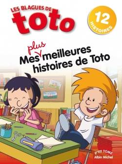 Les blagues de Toto, l'intégrale : mes plus meilleures histoires de Toto. Vol. 3 | Valérie Videau, Thierry Coppée