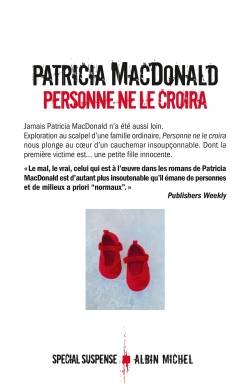 Personne ne le croira | Patricia J. MacDonald, Nicole Hibert