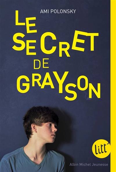 Le secret de Grayson | Ami Polonsky, Valérie Le Plouhinec