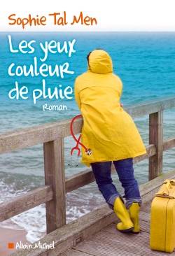 Les yeux couleur de pluie | Sophie Tal Men