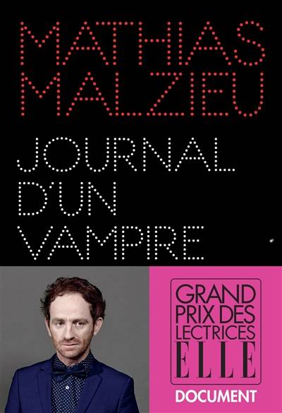 Journal d'un vampire en pyjama | Mathias Malzieu