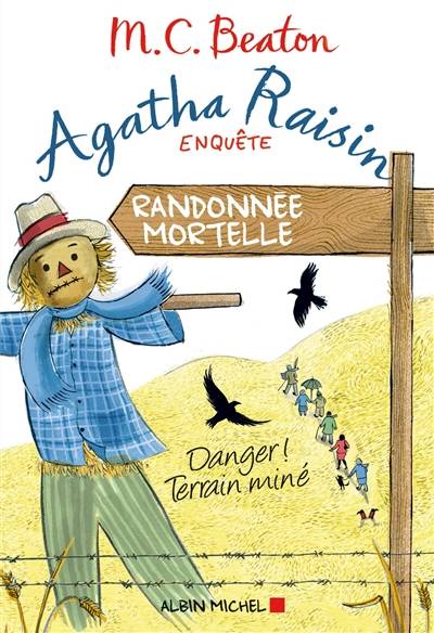 Agatha Raisin enquête. Vol. 4. Randonnée mortelle | M.C. Beaton