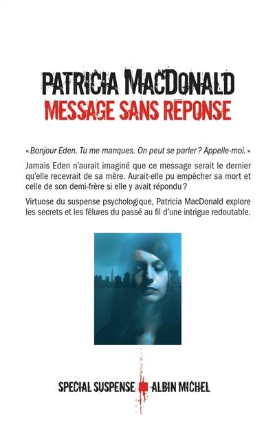 Message sans réponse | Patricia J. MacDonald, Nicole Hibert