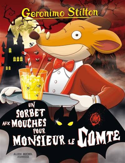 Geronimo Stilton. Vol. 3. Un sorbet aux mouches pour monsieur le comte | Geronimo Stilton, Matthew Wolf, Titi Plumederat