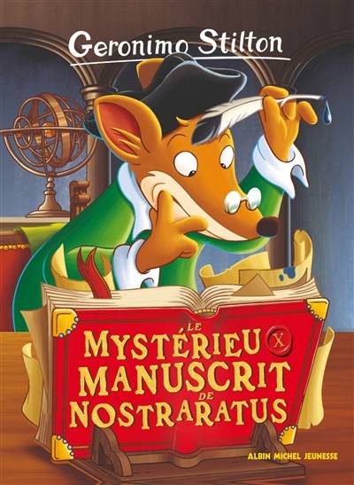 Geronimo Stilton. Vol. 4. Le mystérieux manuscrit de Nostraratus | Geronimo Stilton, Titi Plumederat