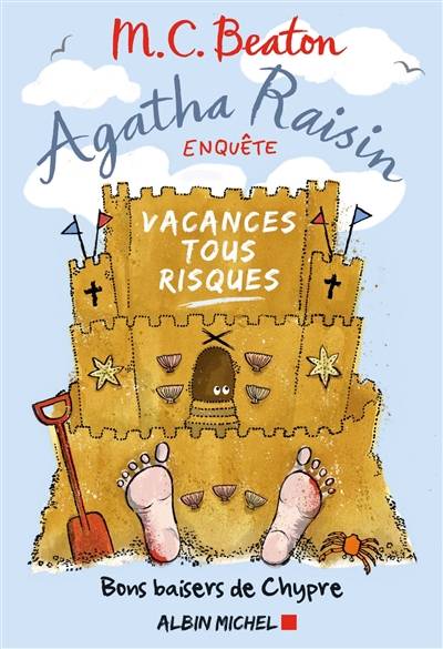 Agatha Raisin enquête. Vol. 6. Vacances tous risques | M.C. Beaton