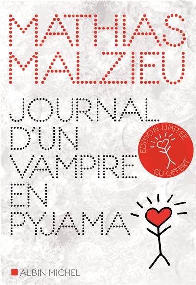 Journal d'un vampire en pyjama | Mathias Malzieu