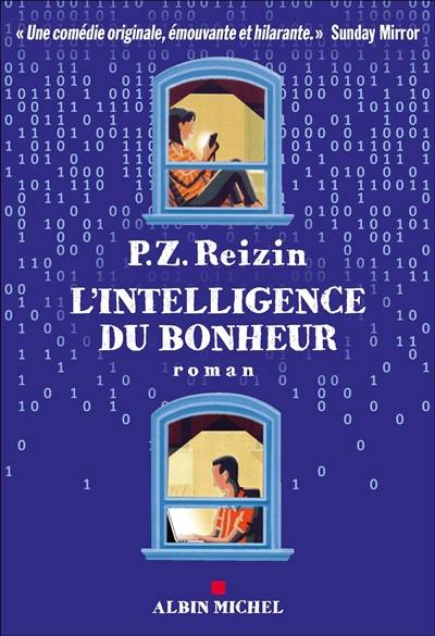 L'intelligence du bonheur | P.Z. Reizin, Sabine Porte