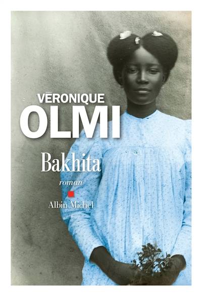 Bakhita | Véronique Olmi