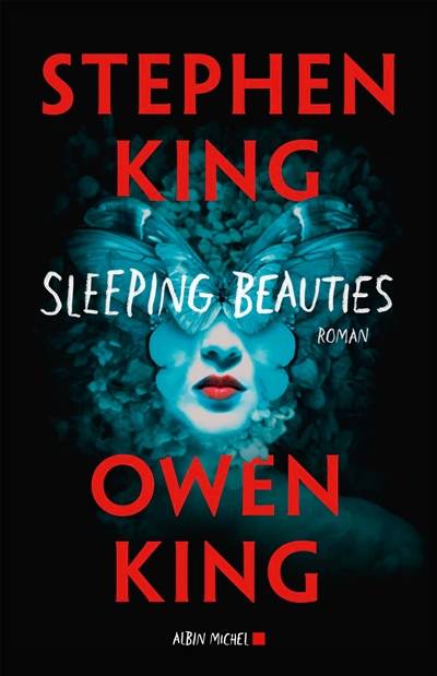 Sleeping beauties | Stephen King, Owen King, Jean Esch