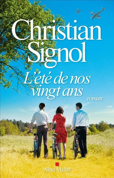 L'été de nos vingt ans | Christian Signol