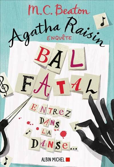 Agatha Raisin enquête. Vol. 15. Bal fatal | M.C. Beaton, Esther Ménévis